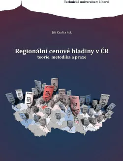Regionální cenové hladiny v ČR - teorie, metodika a praxe