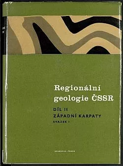 Regionální geologie ČSSR. Díl II, Západní Karpaty. Svazek 1