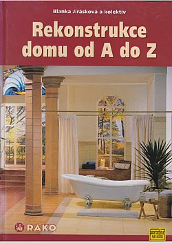 Rekonstrukce domu od A do Z