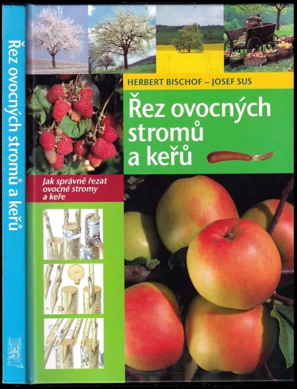 Řez ovocných stromů a keřů