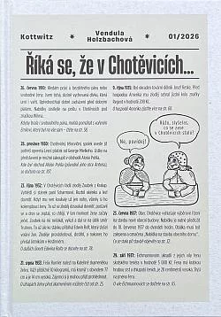 Říká se, že v Chotěvicích...