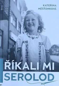 Říkali mi Serolod