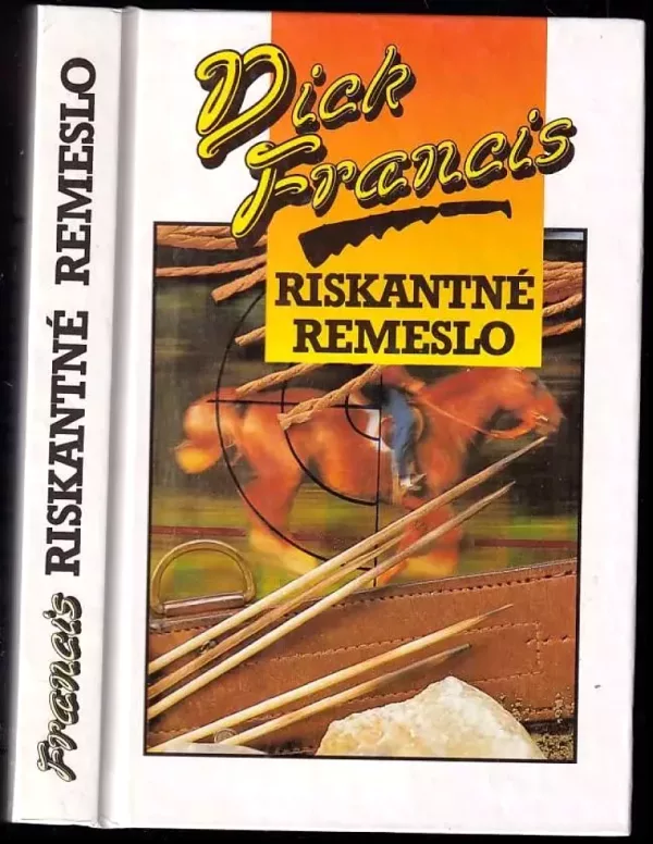 Riskantné remeslo