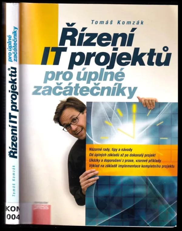 Řízení IT projektů pro úplné začátečníky