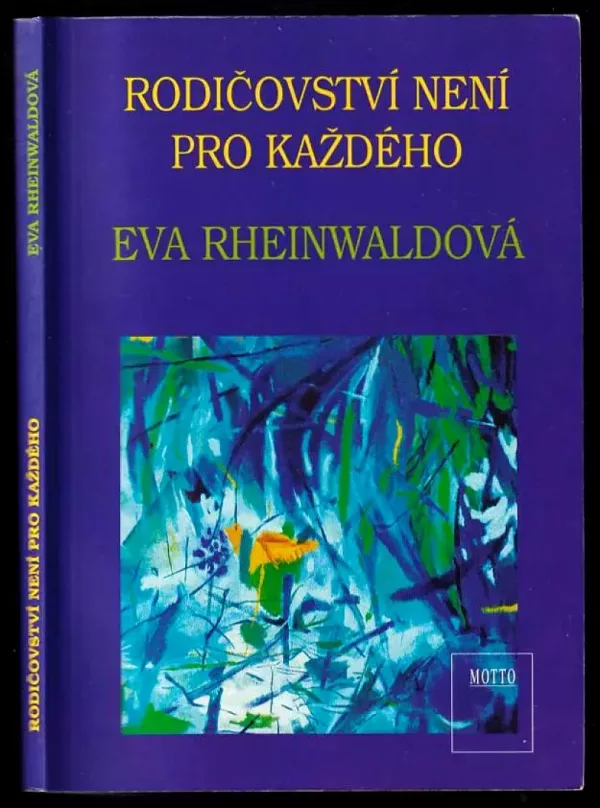 Rodičovství není pro každého