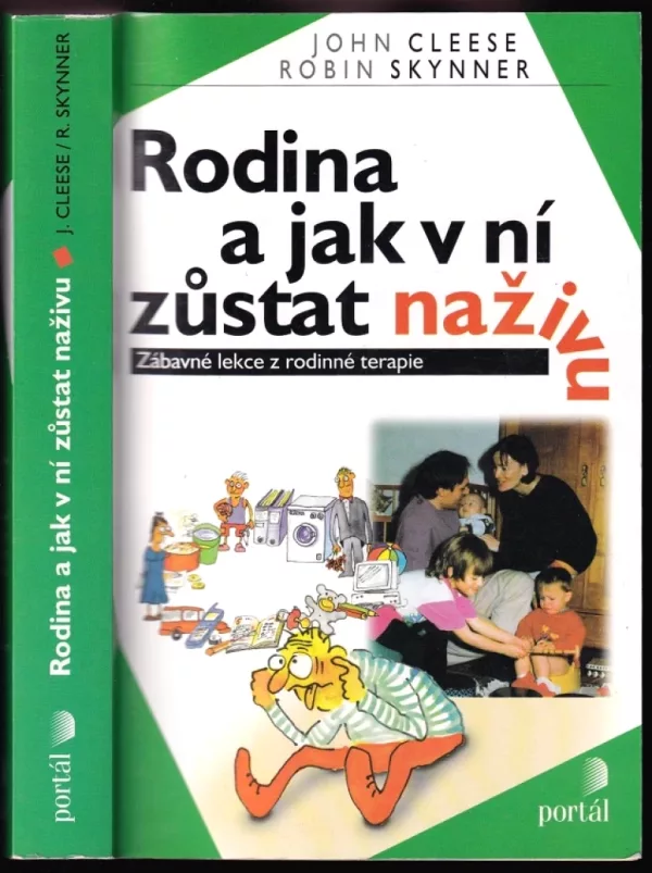 Rodina a jak v ní zůstat naživu