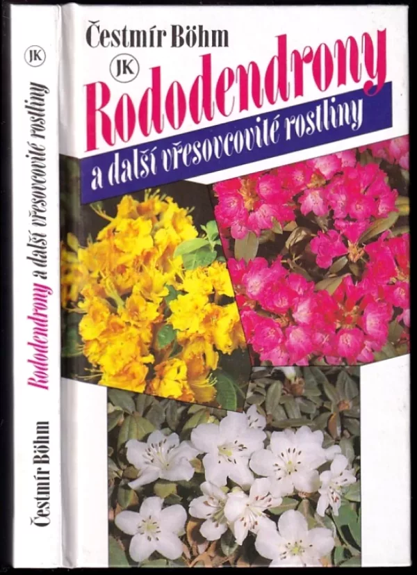 Rododendrony a další vřesovcovité rostliny