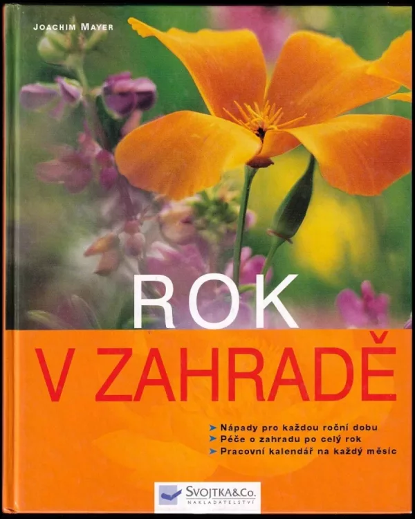 Rok v zahradě