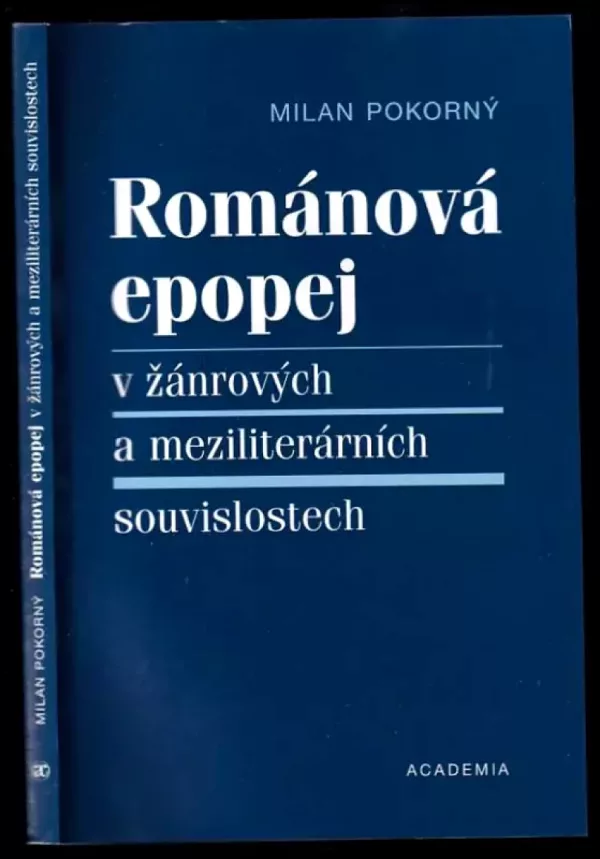 Románová epopej v žánrových a meziliterárních souvislostech