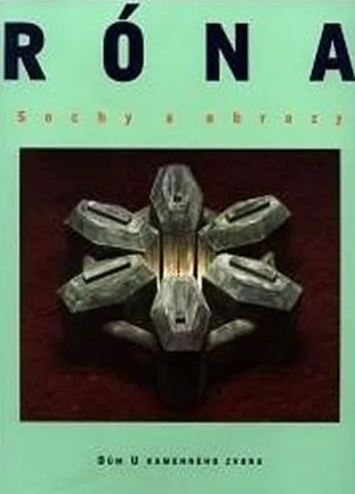 Róna - Sochy a obrazy