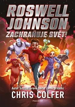 Roswell Johnson zachraňuje svět