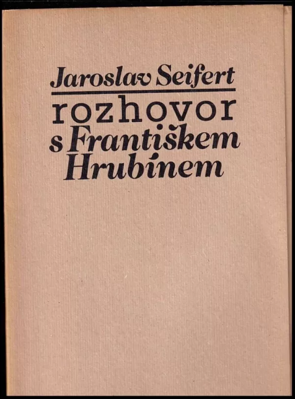Rozhovor s Františkem Hrubínem