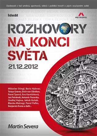 Rozhovory na konci světa 21.12.2012