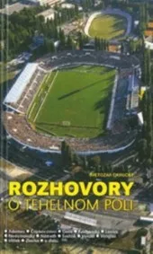 Rozhovory o Tehelnom poli