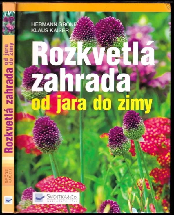 Rozkvetlá zahrada od jara do zimy