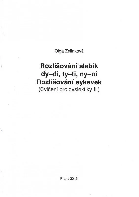 Rozlišování slabik dy-di, ty-ti, ny-ni - Cvičení pro dyslektiky II.