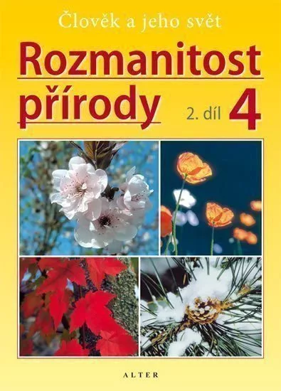 Rozmanitost přírody 4/2 - Člověk a jeho svět
