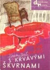 Rozpočet s krvavými škvrnami