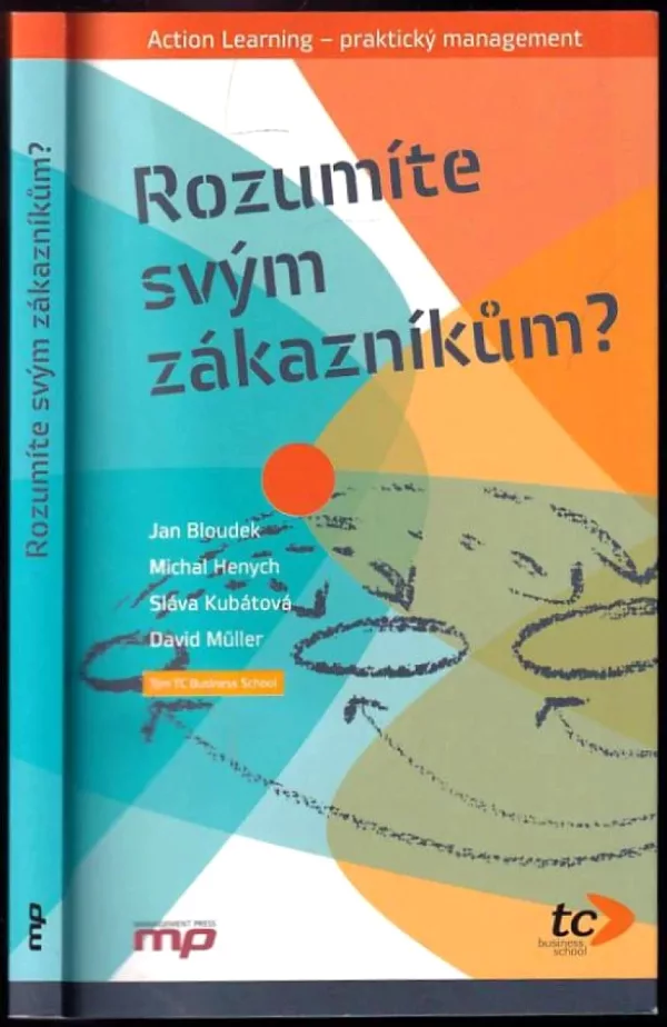 Rozumíte svým zákazníkům?