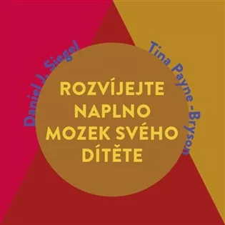 Rozvíjejte naplno mozek svého dítěte