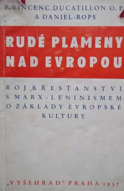 Rudé plameny nad Evropou