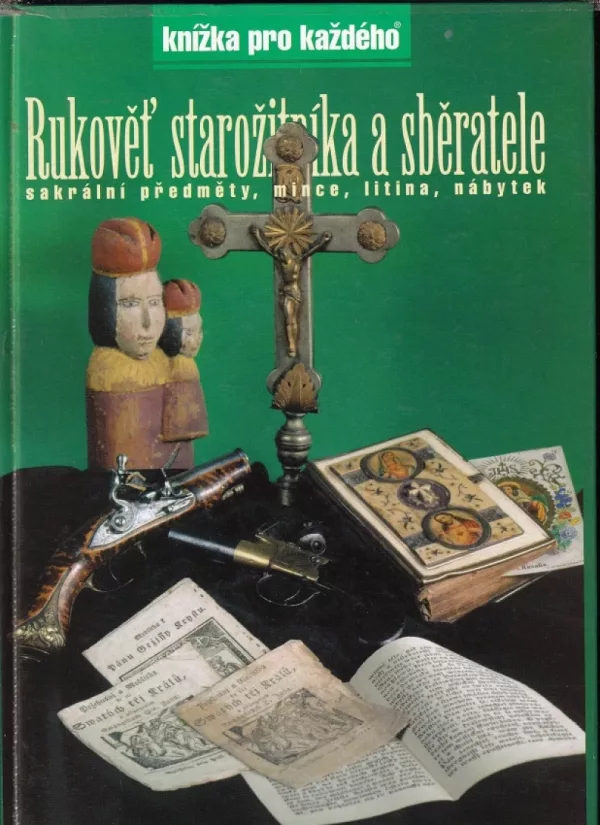 Rukověť starožitníka a sběratele