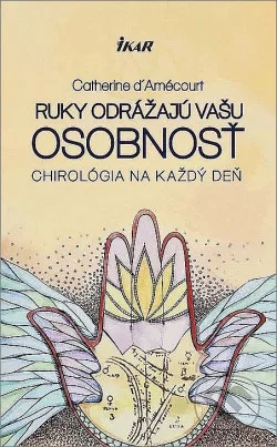 Ruky odrážajú vašu osobnosť: Chirológia na každý deň