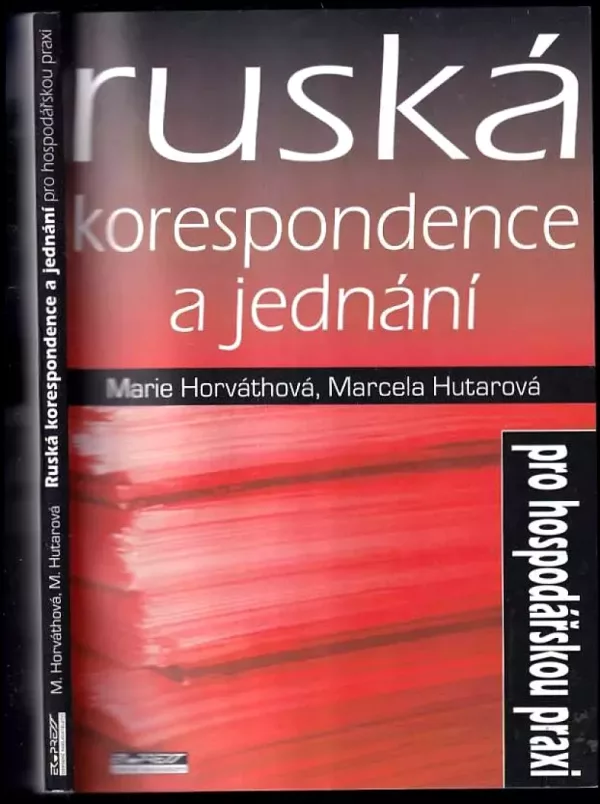 Ruská korespondence a jednání pro hospodářskou praxi