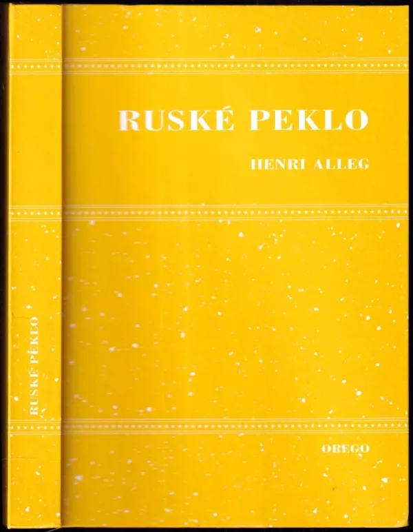 Ruské peklo, aneb, Velký skok dozadu
