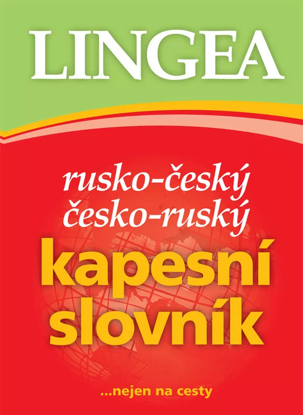Rusko-český, česko-ruský kapesní slovník ...nejen na cesty