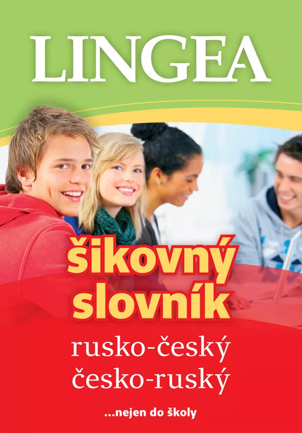 Rusko-český, česko-ruský šikovný slovník...… nejen do školy