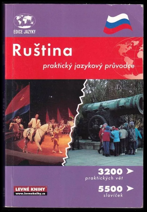 Ruština - praktický jazykový průvodce