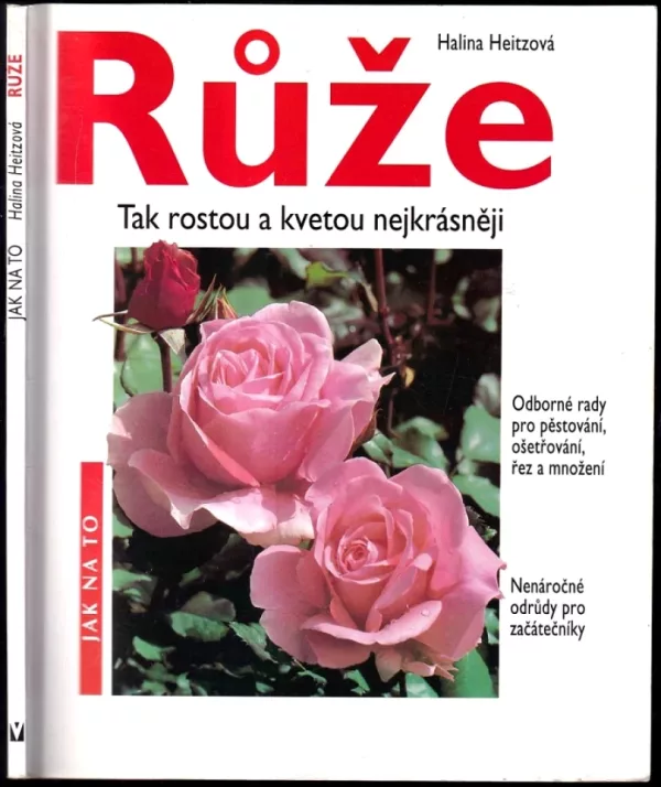 Růže pro zahrady i balkóny a terasy