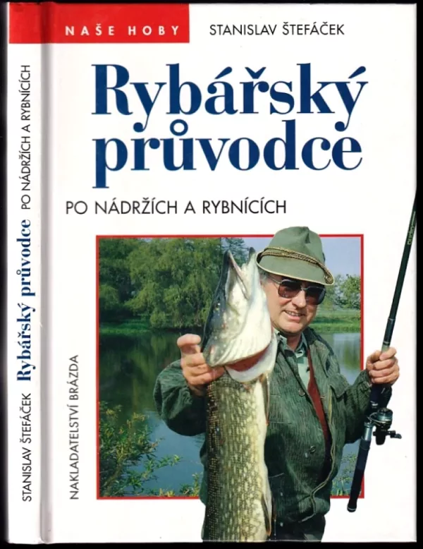 Rybářský průvodce po nádržích a rybnících