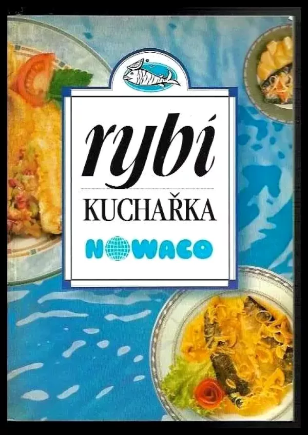 Rybí kuchařka NOWACO