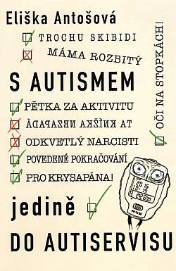 S autismem jedině do autiservisu