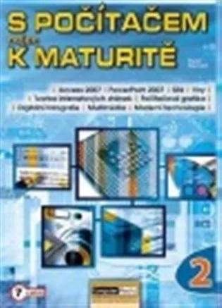 S počítačem nejen k maturitě - 2.díl