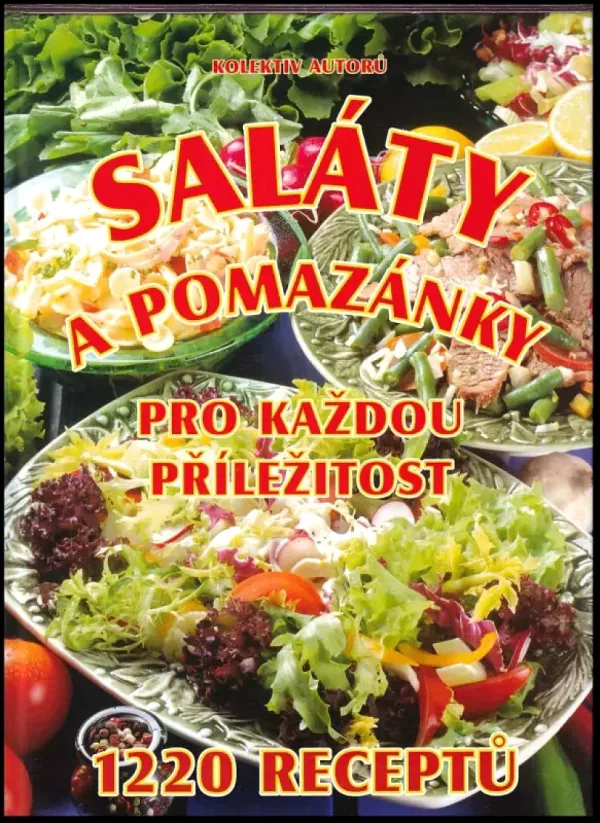 Saláty a pomazánky pro každou příležitost