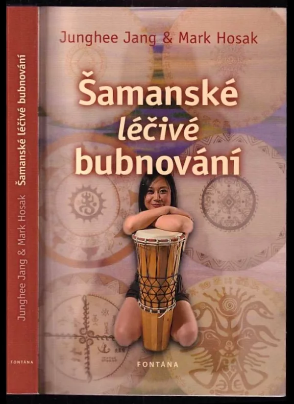 Šamanské léčivé bubnování