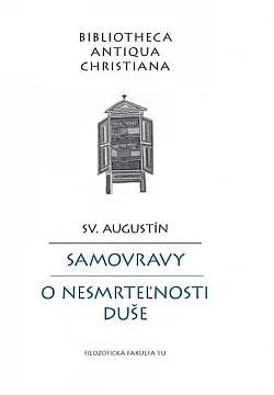 Samovravy / O nesmrteľnosti duše