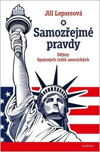 Samozřejmé pravdy - Dějiny Spojených států amerických