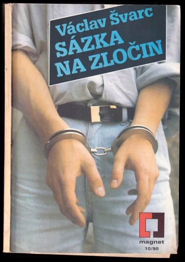 Sázka na zločin