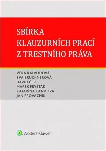Sbírka klauzurních prací z trestního práva (Brno)