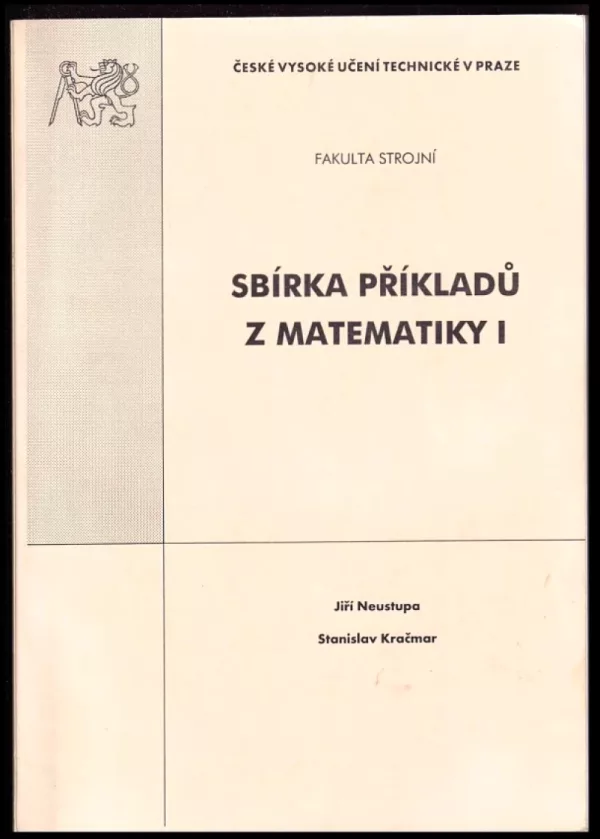 Sbírka příkladů z matematiky I