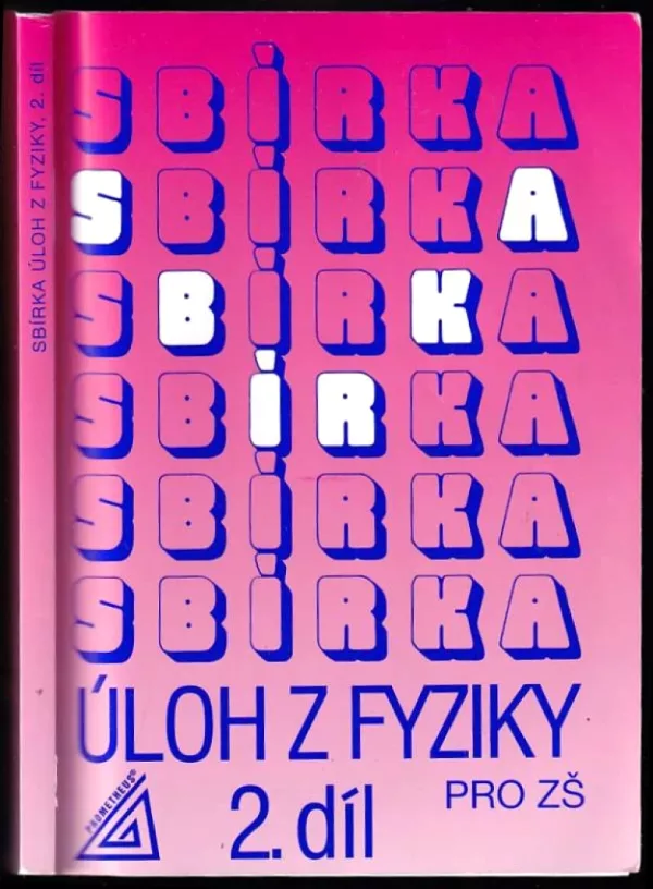 Sbírka úloh z fyziky pro žáky základních škol