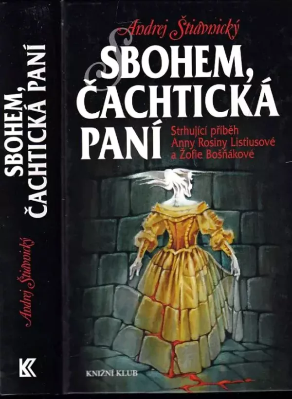 Sbohem, čachtická paní