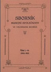Sborník musejní společnosti ve Valašském Meziříčí