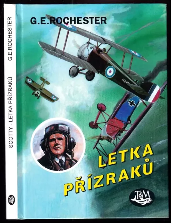 Scotty - letka přízraků
