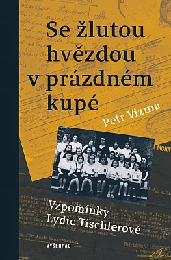 Se žlutou hvězdou v prázdném kupé