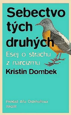 Sebectvo tých druhých